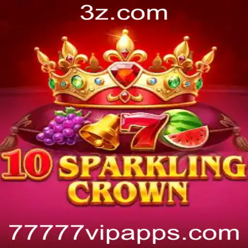 Explorando o Mundo de 10SparklingCrown no 77777vip app